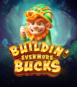 Buildin Even More Bucks